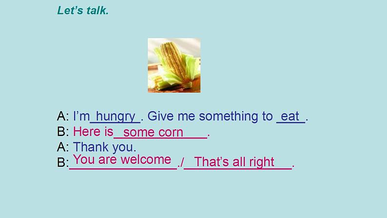 Unit 8 Give me the corn（课件） 新世纪英语四年级上册第7页