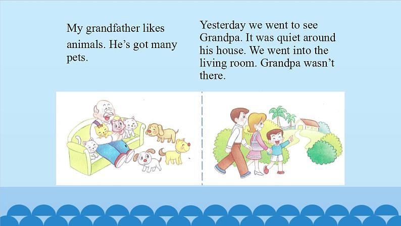 Unit 6 Grandpa’s house（课件） 新世纪英语五年级上册02