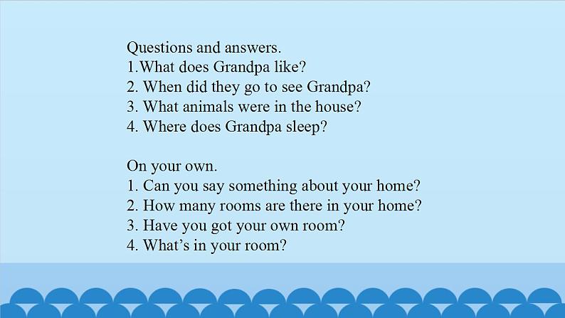 Unit 6 Grandpa’s house（课件） 新世纪英语五年级上册06