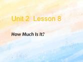 冀教版（一起）3上英语 Lesson 8 How Much Is It 课件+教案