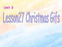 冀教版 (一年级起点)六年级上册Lesson 15 Christmas Gifts优质课ppt课件