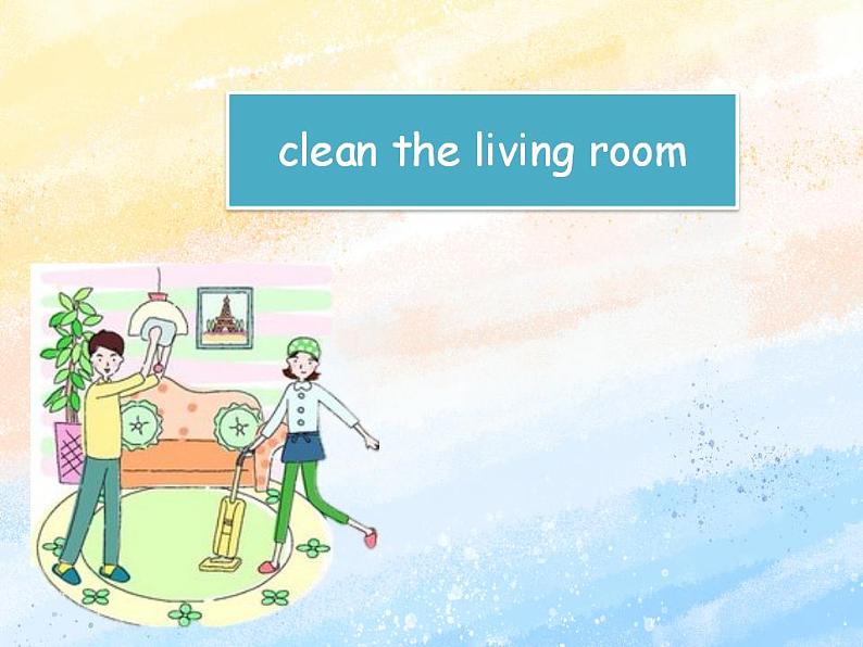 冀教版（一起）6上英语 Lesson 21 Let's Clean the House 课件+教案03