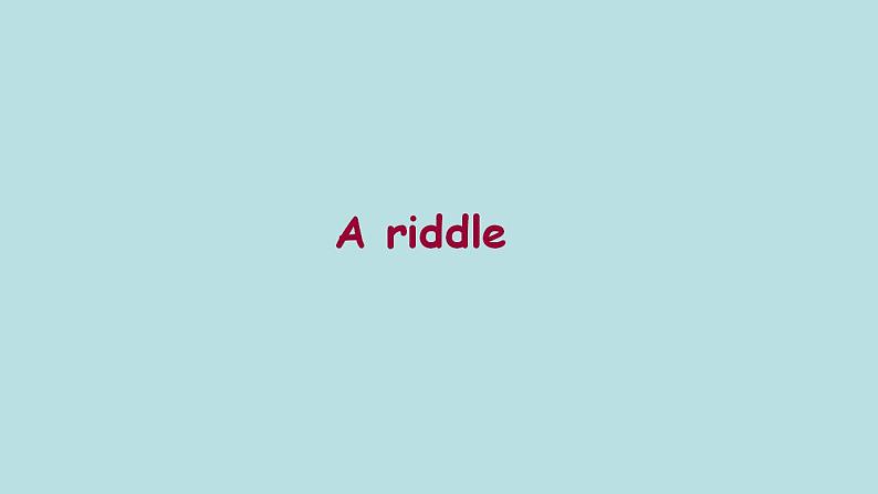 Unit 15 A riddle（课件） 新世纪英语二年级上册第1页