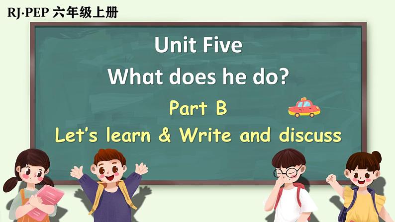 Unit 5 What does he do？ Part B 第4课时（课件+音视频素材）01