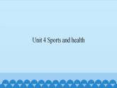 Unit 4  Sports and health （课件） 新世纪英语五年级上册