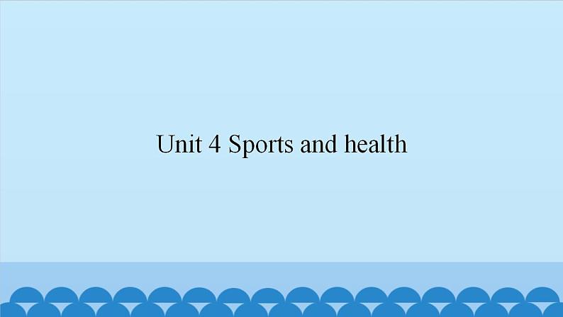 Unit 4  Sports and health （课件） 新世纪英语五年级上册第1页