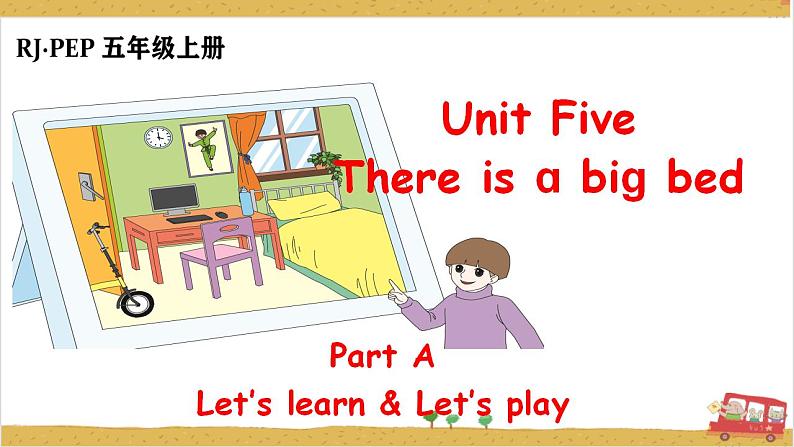 Unit5 There is a big bed A let's learn 课件+教案+练习+素材01