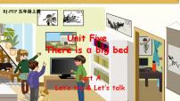 小学英语人教版 (PEP)五年级上册Unit 5 There is a big bed Part A图片课件ppt