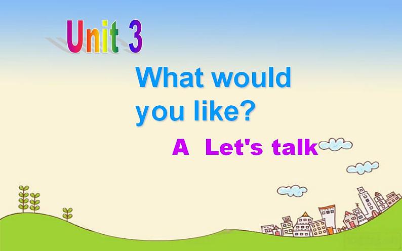 五年级上册英语课件-Unit 3 What would you like？A  Let's talk 人教PEP版(共22张PPT)01