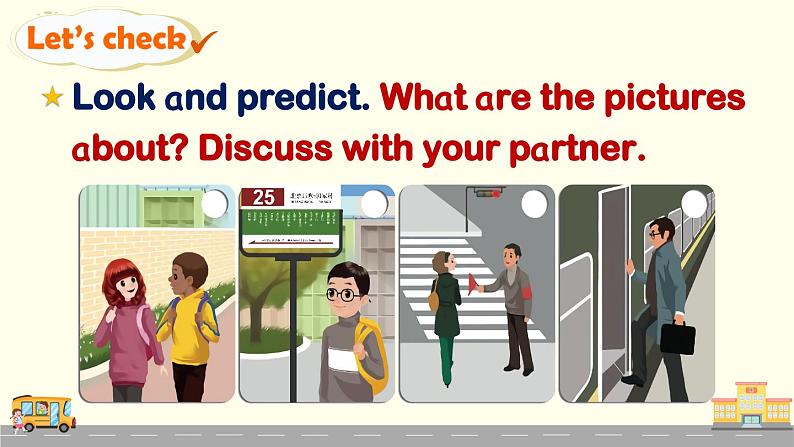 Unit 2 Ways to go to school  Part C 第6课时（课件+音视频素材）07