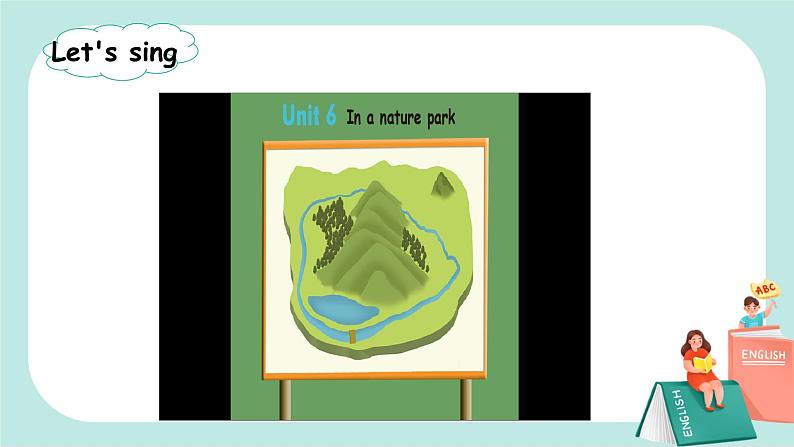 Unit6 In a nature park PALet's learn课件PPT+教案02