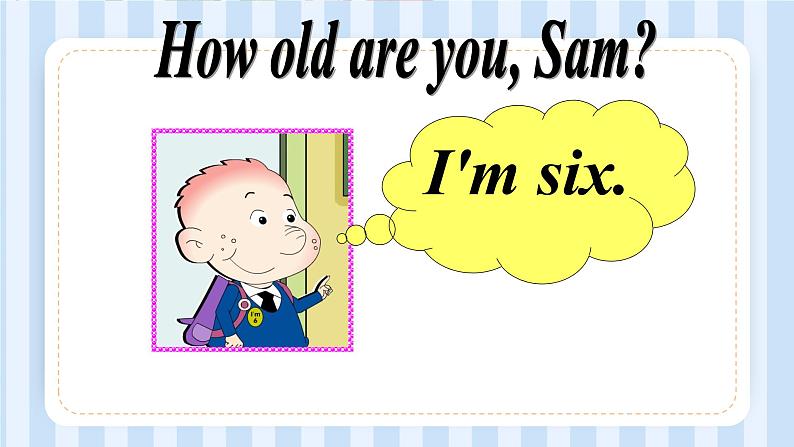 Module 9 Unit 1 How old are you？（课件）外研版（一起）英语一年级上册07