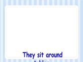 Module 8 Unit 1 Children often sit around tables.（课件）外研版（一起）英语五年级上册