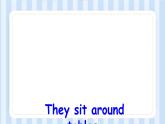 Module 8 Unit 1 Children often sit around tables.（课件）外研版（一起）英语五年级上册