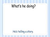 Module 4 Unit 1 We’re going to tell stories. （課件）外研版（一起）英語五年級上冊