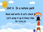 人教PEP五上英语 Unit 6 Part B Read and write & Let’s check 课件+教案+音视频素材