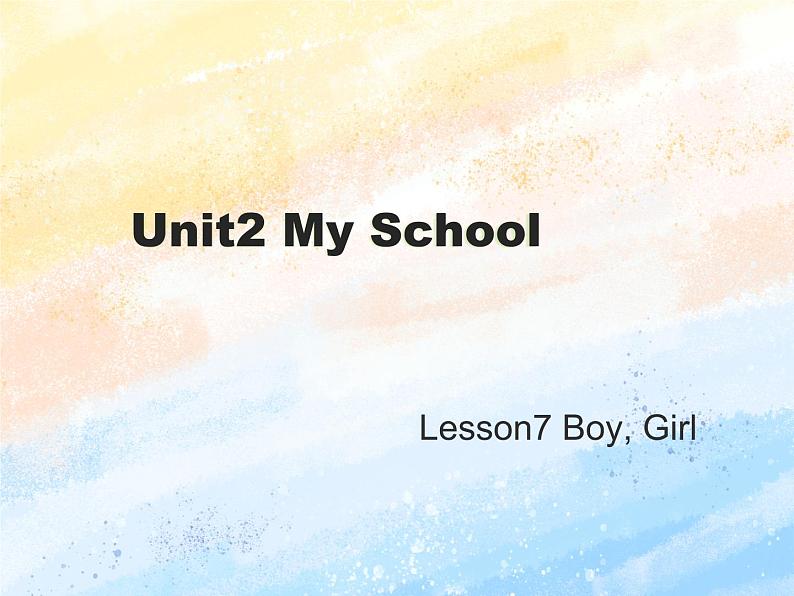 冀教版（一起）1上英语 Lesson 7 Boy，Girl 课件+教案+音频01