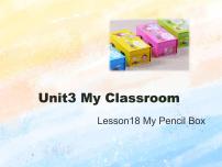 小学英语冀教版 (一年级起点)一年级上册Lesson 18 My Pencil Box精品ppt课件
