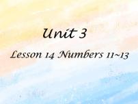 冀教版 (一年级起点)Lesson 14 Numbers 11-13完美版课件ppt