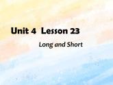 冀教版（一起）3上英语 Lesson 23 Long and Short 课件+教案