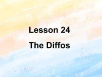 2020-2021学年Unit 4 My FavouritesLesson 24 The Diffos优质ppt课件