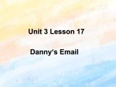 冀教版（一起）5上英语 Lesson 17 Danny‘s Email 课件+教案