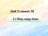 冀教版（一起）5上英语 Lesson 19 Li Ming Comes Home 课件+教案