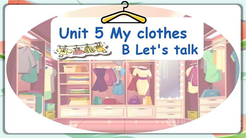 PEP四年级下册 Unit 5 my clothes B let's talk 课件+课文动画01