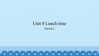 小学英语新世纪版三年级上册Unit 8 Tea Time课前预习课件ppt