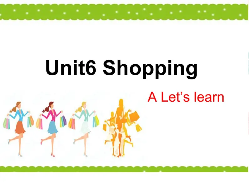 PEP四年级下册英语 Uniit6 shopping A let's learn 单词课件+配套单词音频+句子音频01
