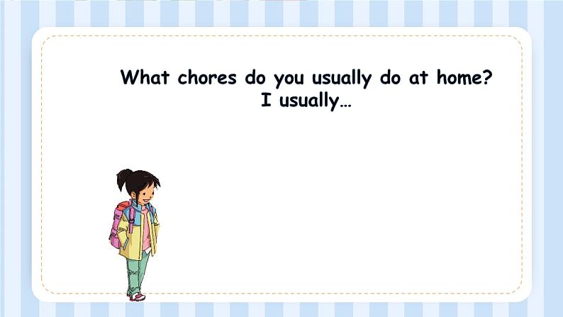 Unit 6 Chores（课件）人教新起点版英语五年级上册08