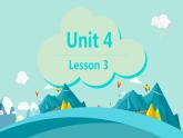 新起点（一年级起）六年级下册第四单元第三课时课件Unit 4 Lesson 3