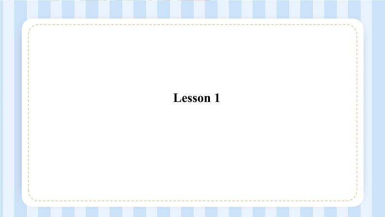 Unit 1 Hello! I’m Monkey. Lesson 1 & Lesson 2（课件）人教精通版英语三年级上册02