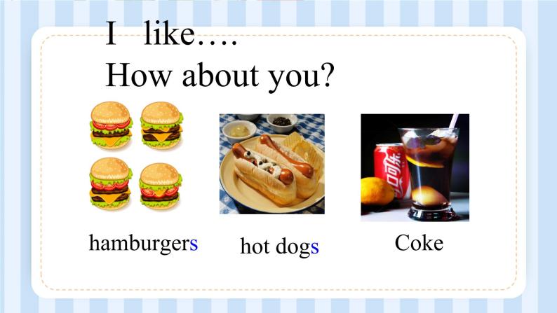 Unit 6 I like hamburgers.Lesson 31 & Lesson 32（课件）人教精通版英语三年级上册08