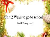 Unit 2 Ways to go to school Part C（课件）人教版PEP英语六年级上册