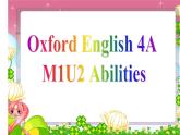 四年级上册英语课件- M1U2 Abilities (Period 3) 上海牛津版(试用版）(共10张PPT)