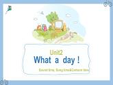 Unit2 What a day Sound time, Culture time& Cartoon time课件 2022-2023学年译林版英语六年级上册