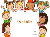 2018年深港朗文版小学三年级下册 Unit 5 Our bodies PPT课件