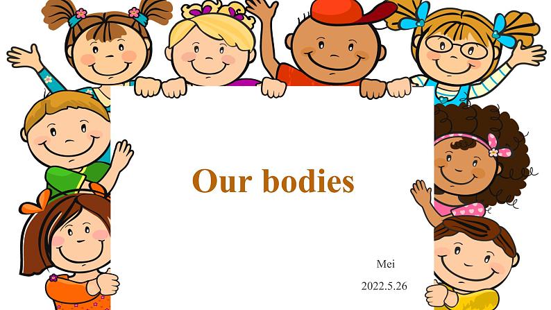 2018年深港朗文版小学三年级下册 Unit 5 Our bodies PPT课件01