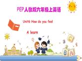 66lilyUnit 6 How do you feel PA Let's learn (公开课）课件