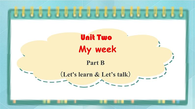 人教版PEP五英上Unit2 My week PartB Let’s learn&Let's talk 课件01