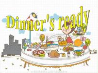 人教版 (PEP)四年级上册Unit 5 Dinner is ready Part A教学课件ppt