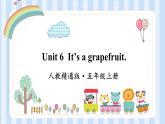 Unit 6  It’s a grapefruit.Lesson 33 & Lesson 34（课件） 人教精通版英语五年级上册