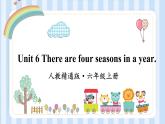 Unit 6 There are four seasons in a year. Lesson 33 & Lesson 34（课件） 人教精通版英语六年级上册