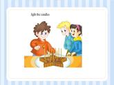 Unit 3 Would you like to come to my birthday party？ Lesson 17 & Lesson 18（课件） 人教精通版英语六年级上册