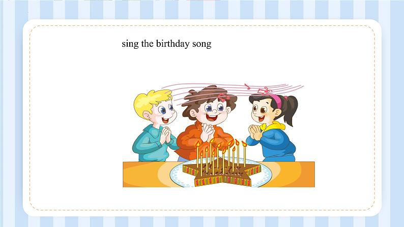 Unit 3 Would you like to come to my birthday party？ Lesson 17 & Lesson 18（课件） 人教精通版英语六年级上册第4页