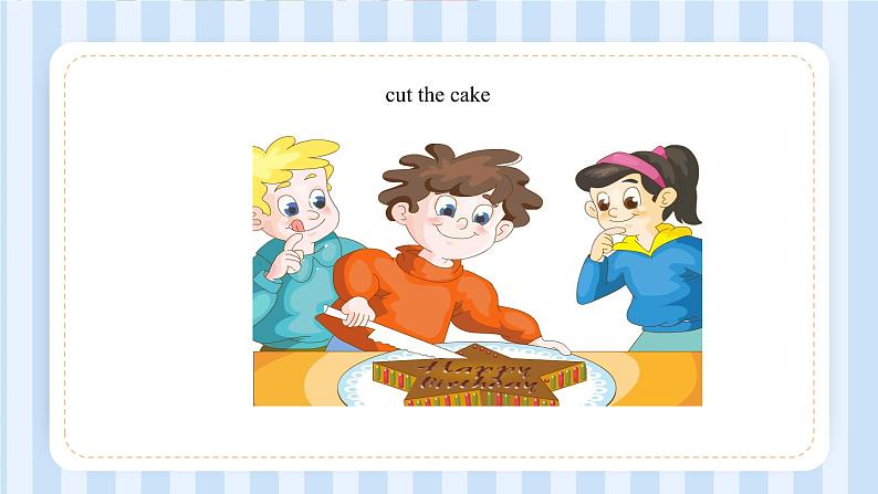 Unit 3 Would you like to come to my birthday party？ Lesson 17 & Lesson 18（课件） 人教精通版英语六年级上册第7页