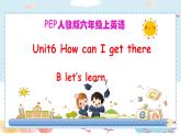 3 lily Unit 1 How can I get there PB Let's learn (公开课）课件