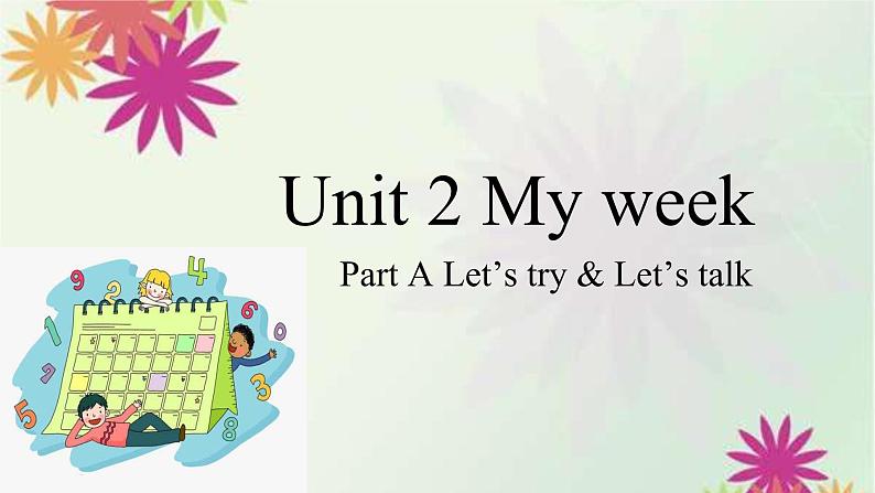 Unit 2 My week Part A （课件）人教PEP版英语五年级上册01