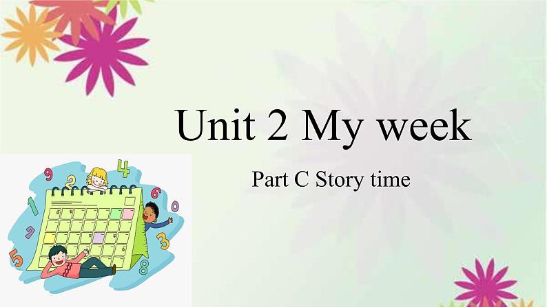 Unit 2 My week Part C （课件）人教PEP版英语五年级上册第1页